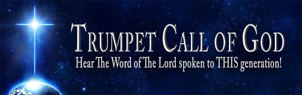 TrumpetCallOfGod.com Header - Letters From God And His Christ
